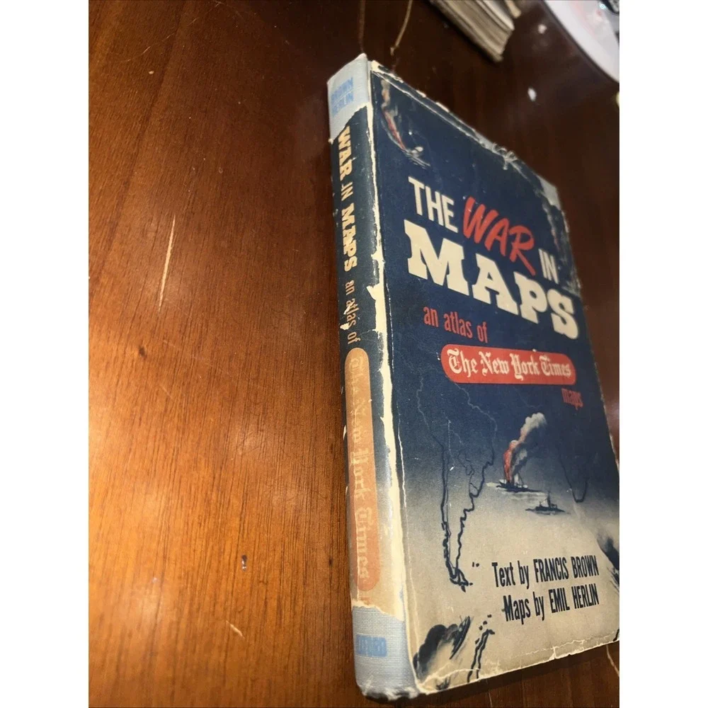 Francis BROWN / War in Maps An Atlas of The New York Times Maps 1st Edition 1942